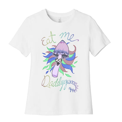 Eat Me Daddy Psychedelic Shroom Women's Cotton Tee