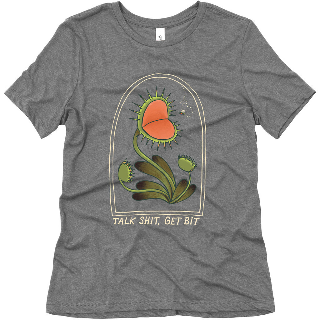 Talk Shit, Get Bit Venus Flytrap  Women's Triblend Tee