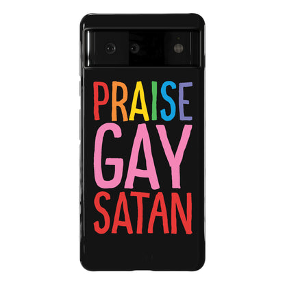 Praise Gay Satan Phone Case