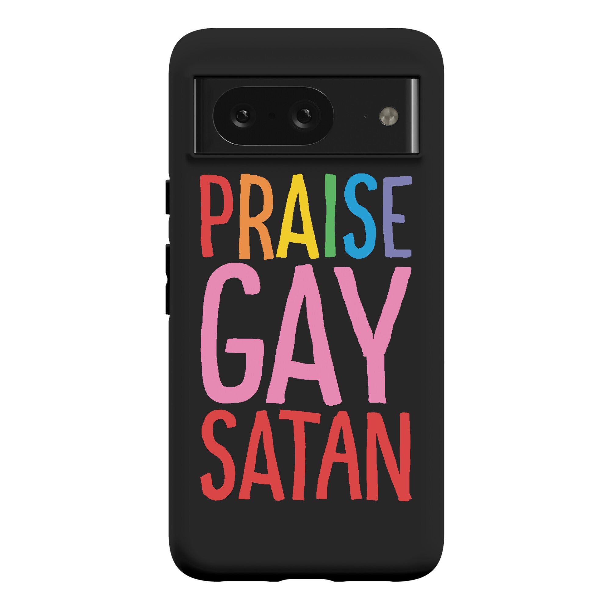 Praise Gay Satan Phone Case