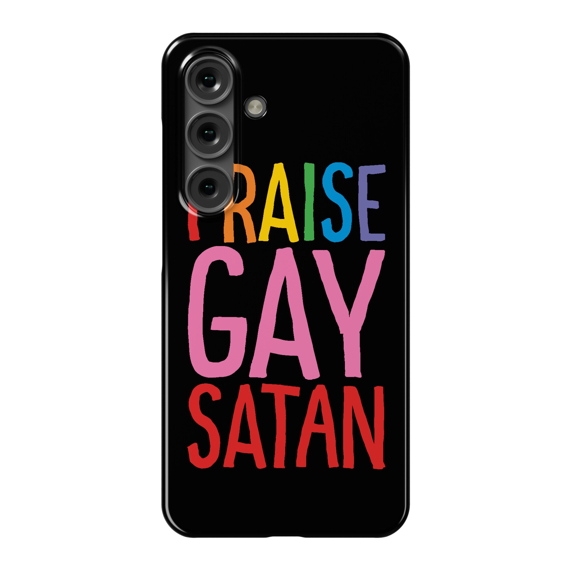 Praise Gay Satan Phone Case