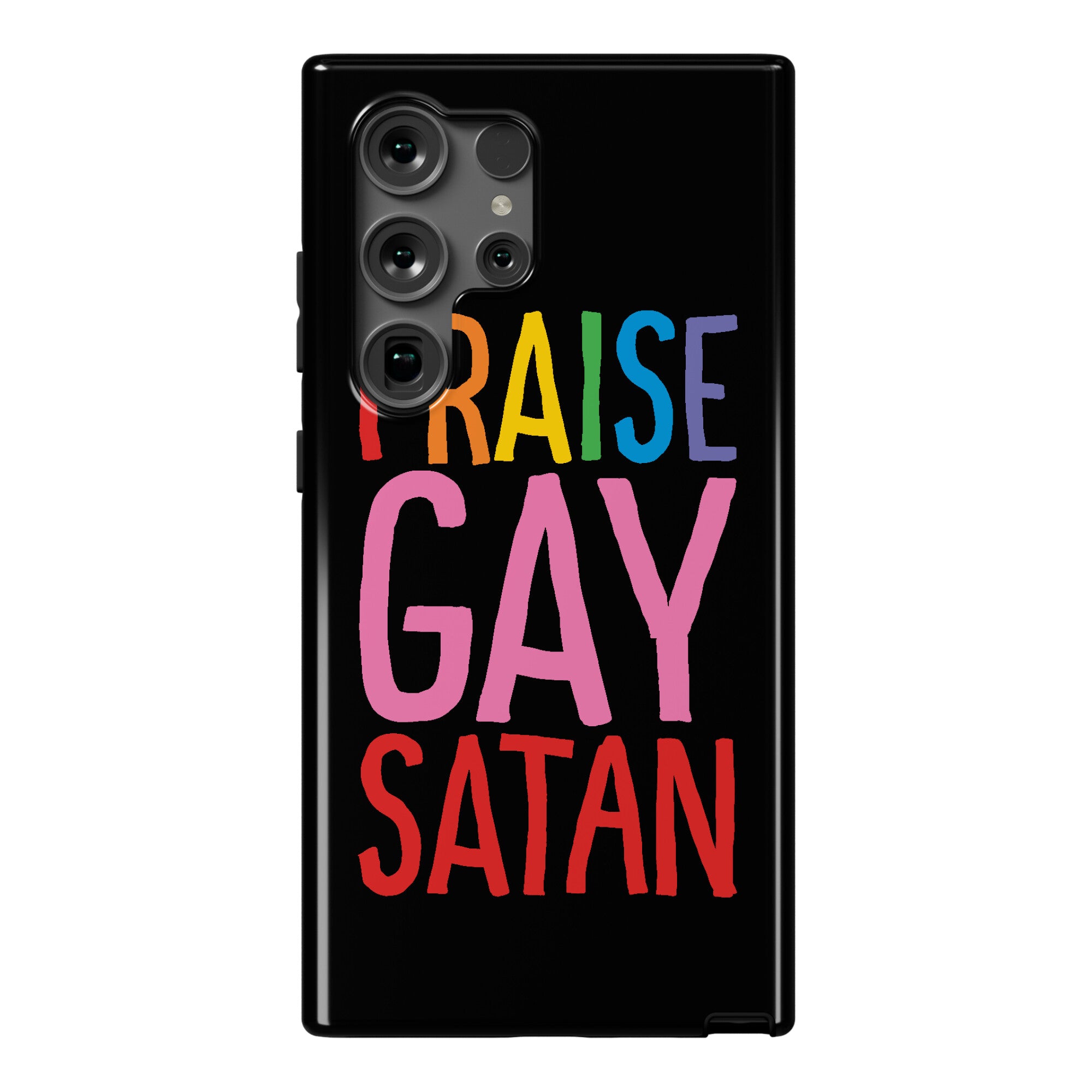 Praise Gay Satan Phone Case