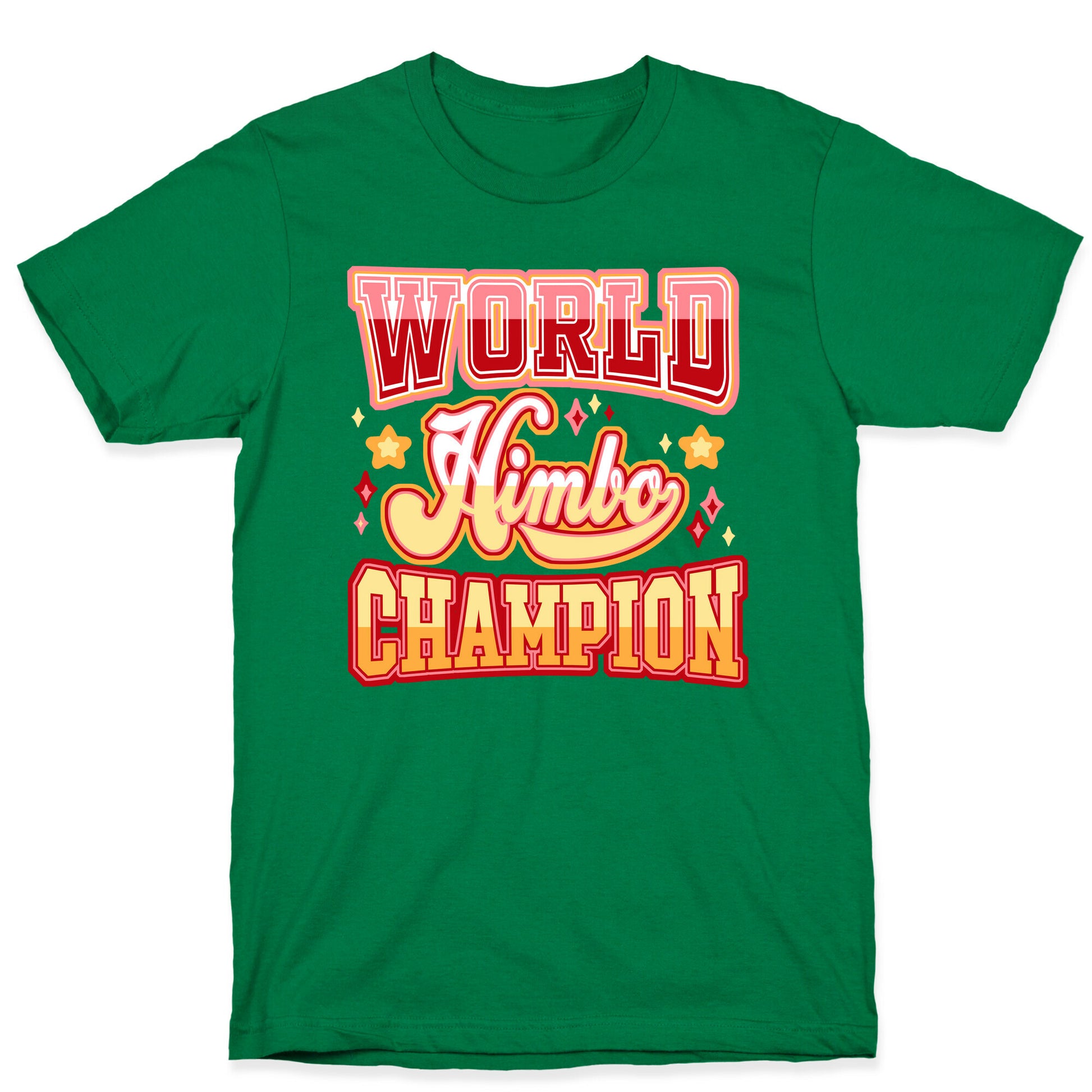 Himbo World Champion T-Shirt