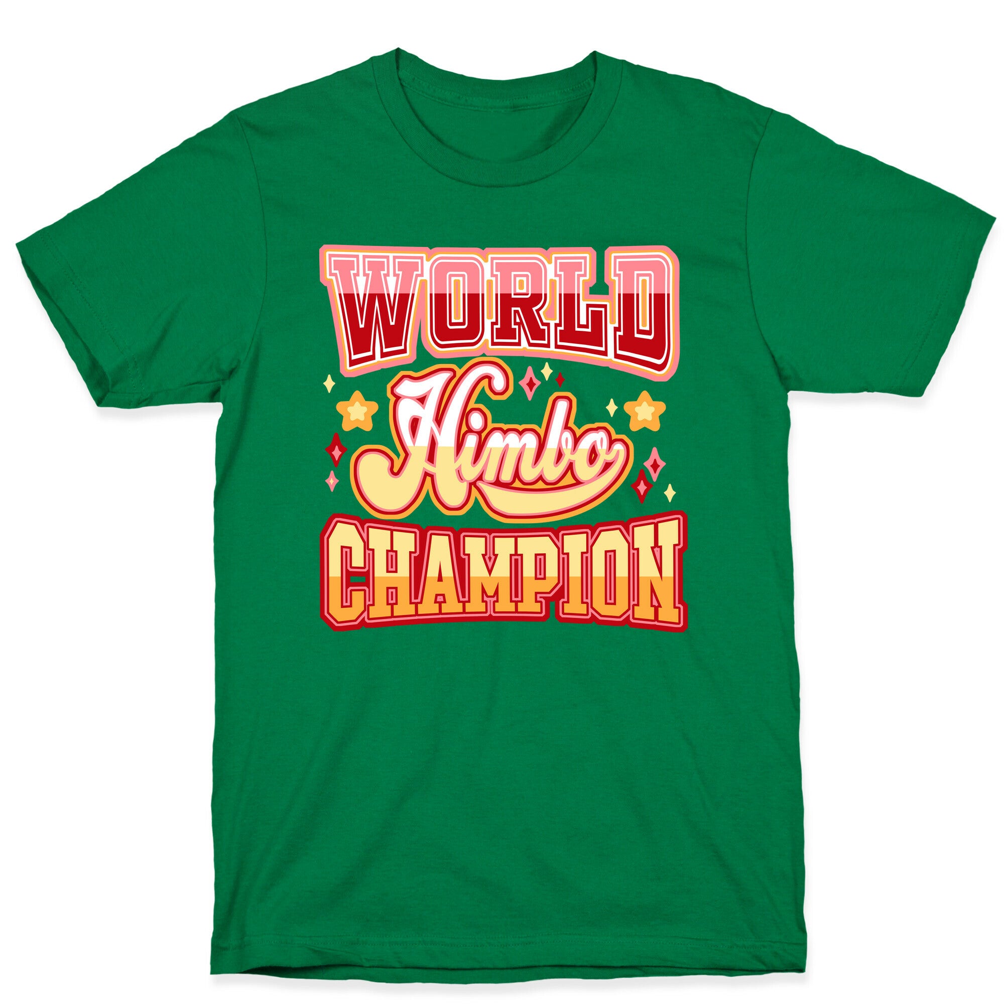 Himbo World Champion T-Shirt