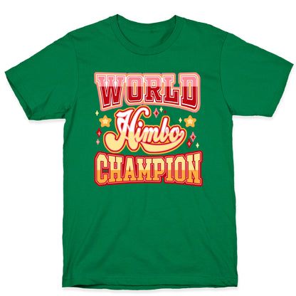 Himbo World Champion T-Shirt