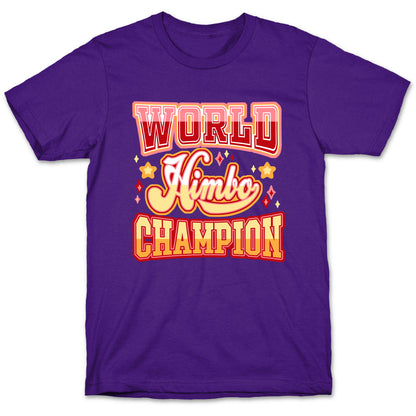Himbo World Champion T-Shirt