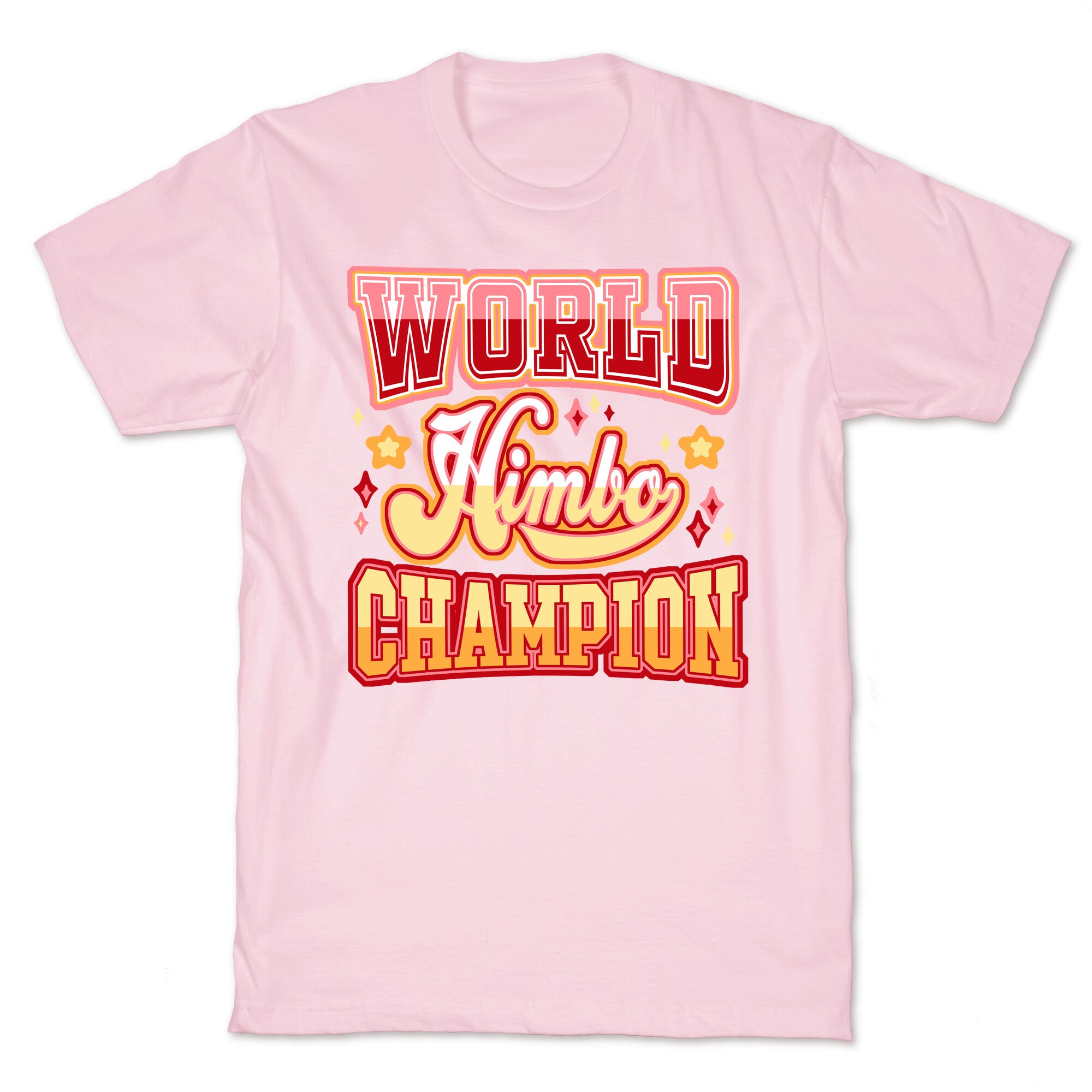 Himbo World Champion T-Shirt