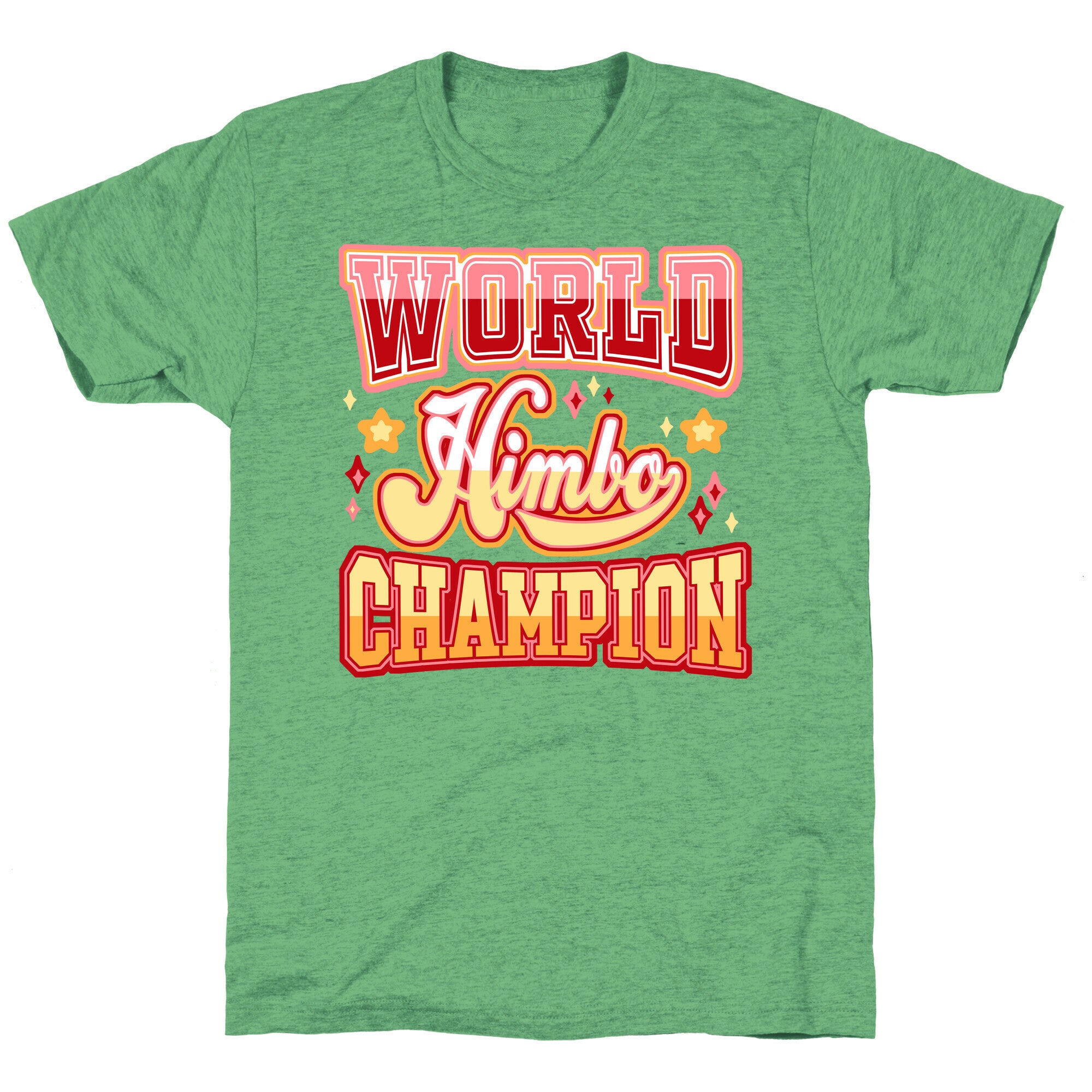 Himbo World Champion Unisex Triblend Tee