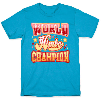 Himbo World Champion Unisex Triblend Tee