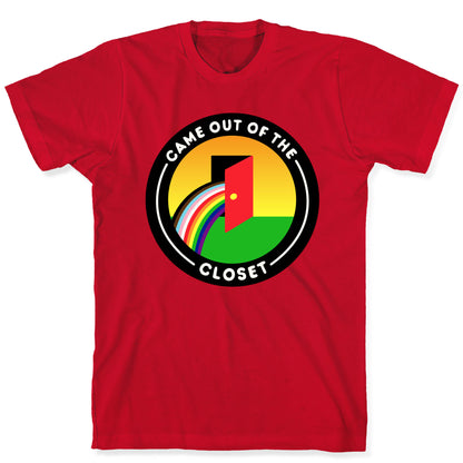 Came Out of The Closet Patch White Print T-Shirt