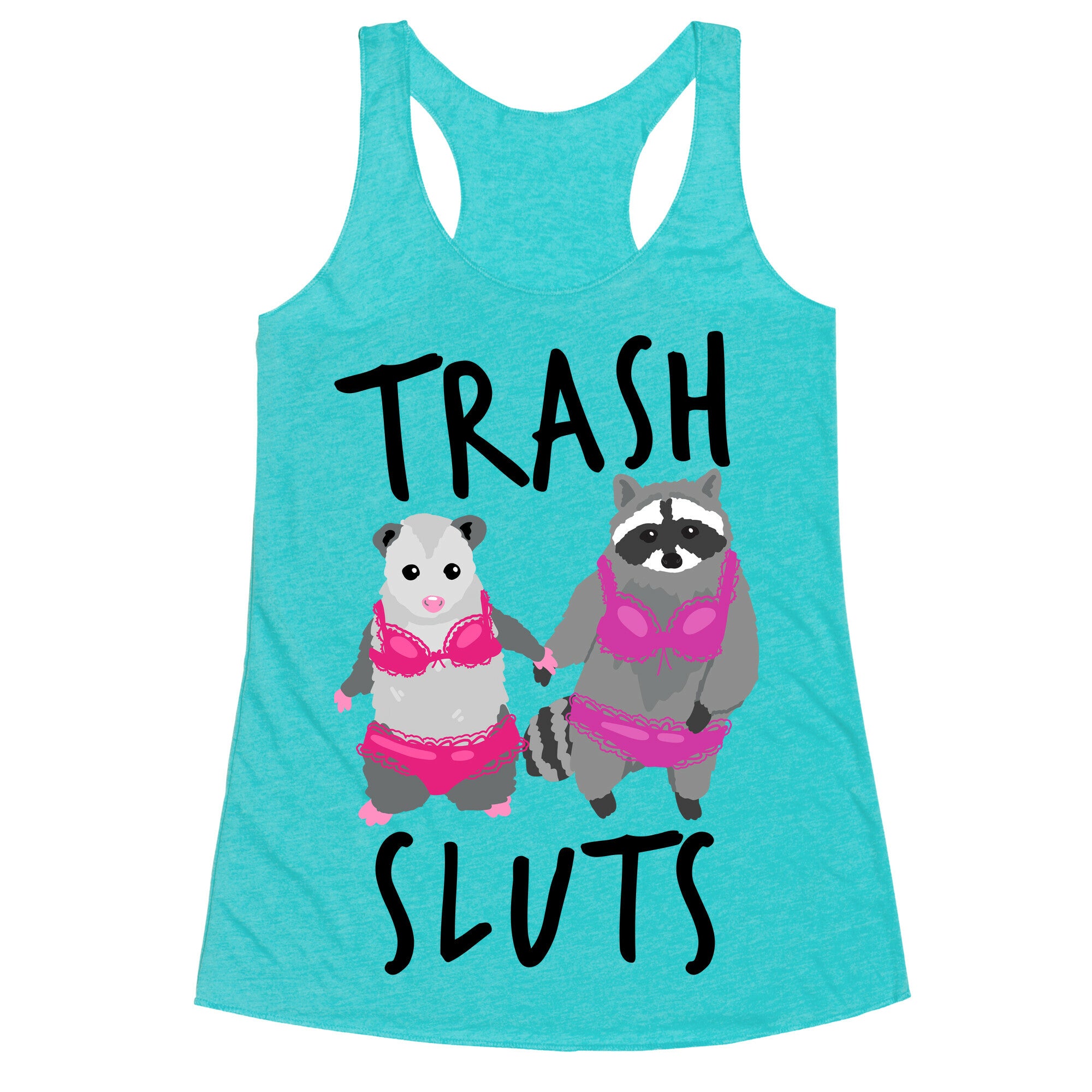 Trash Sluts Racerback Tank