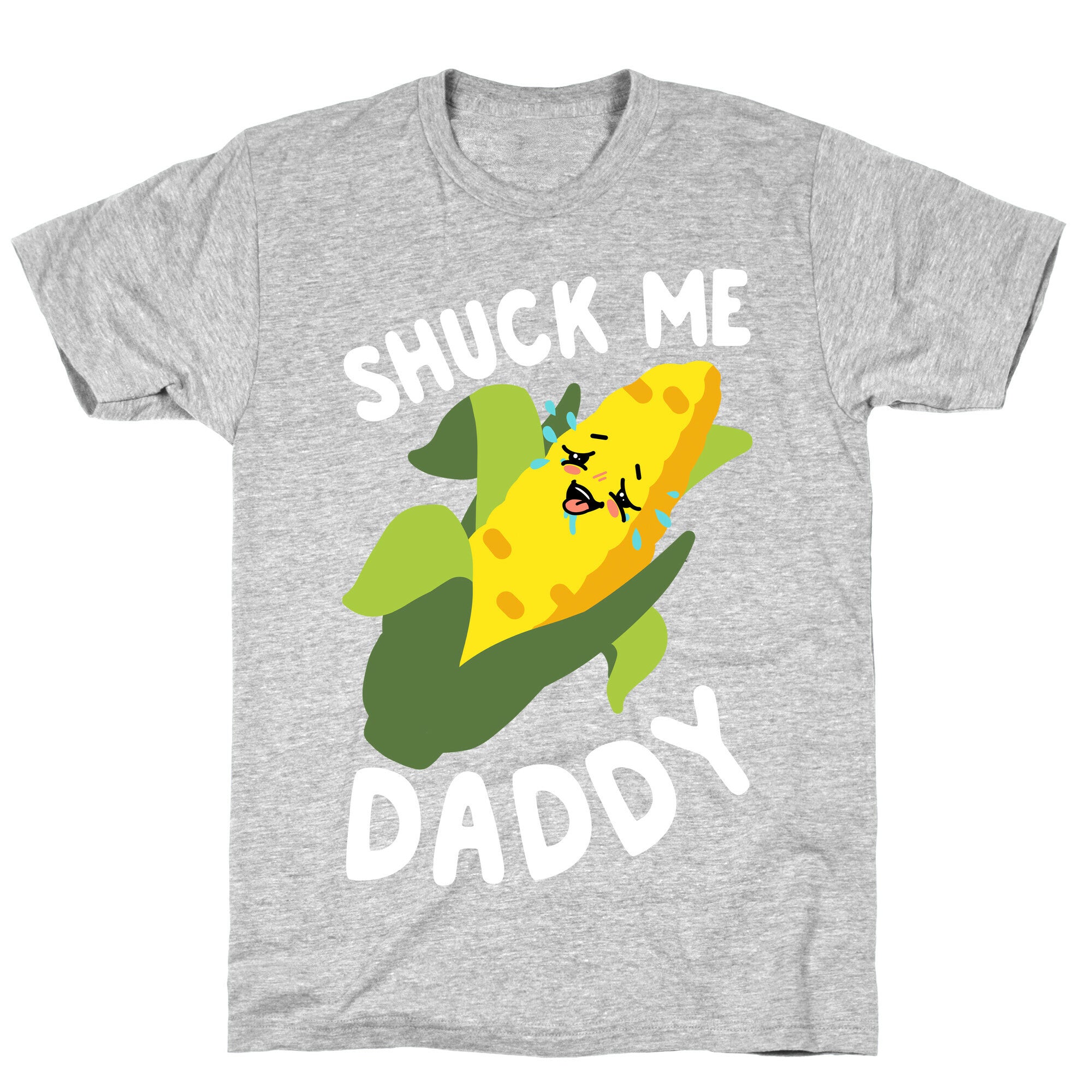 Shuck Me Daddy T-Shirt