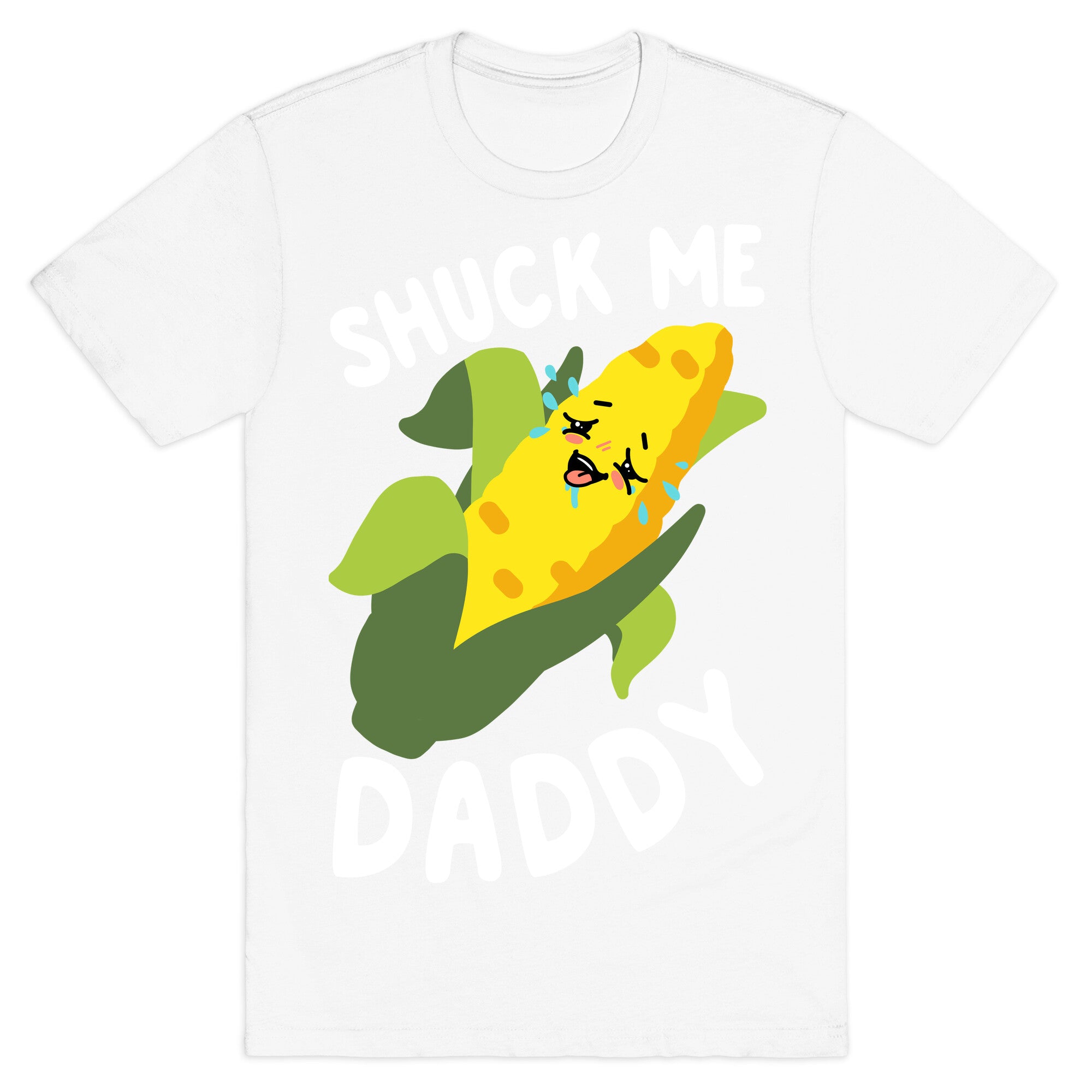 Shuck Me Daddy T-Shirt
