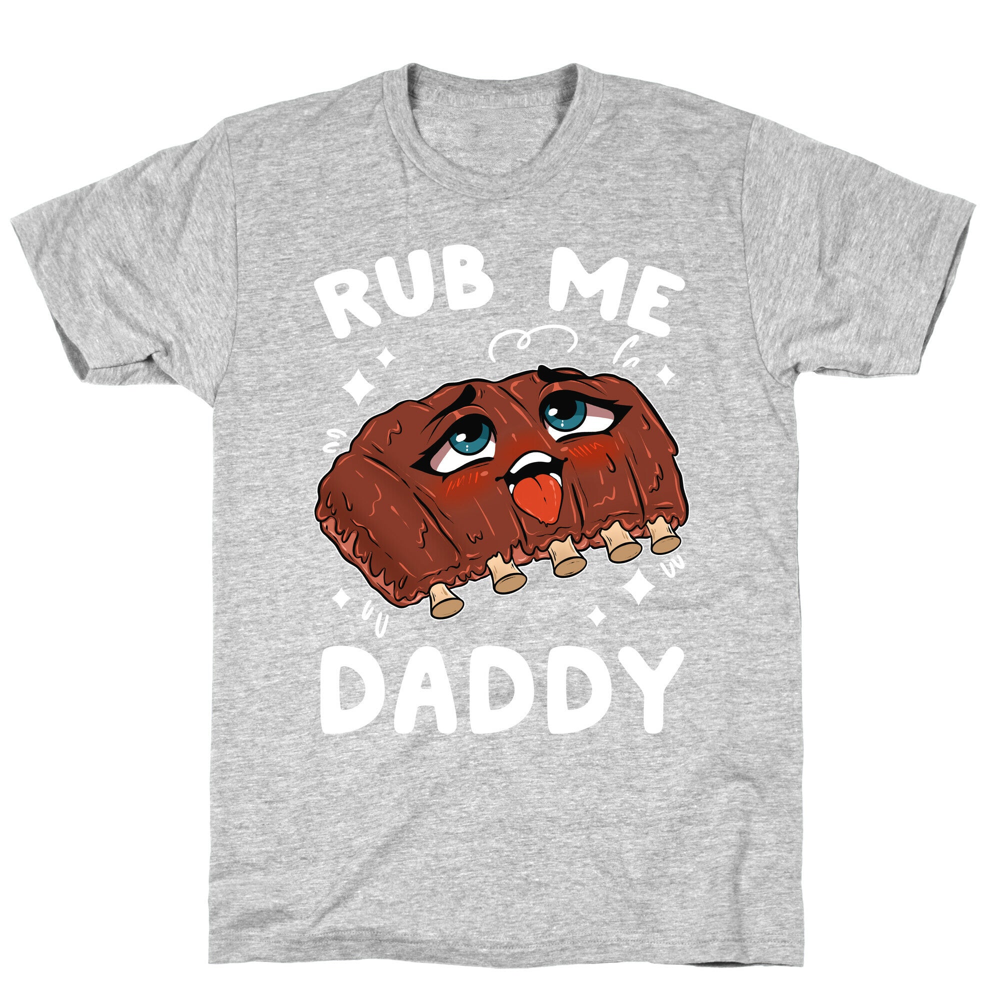 Rub Me Daddy T-Shirt