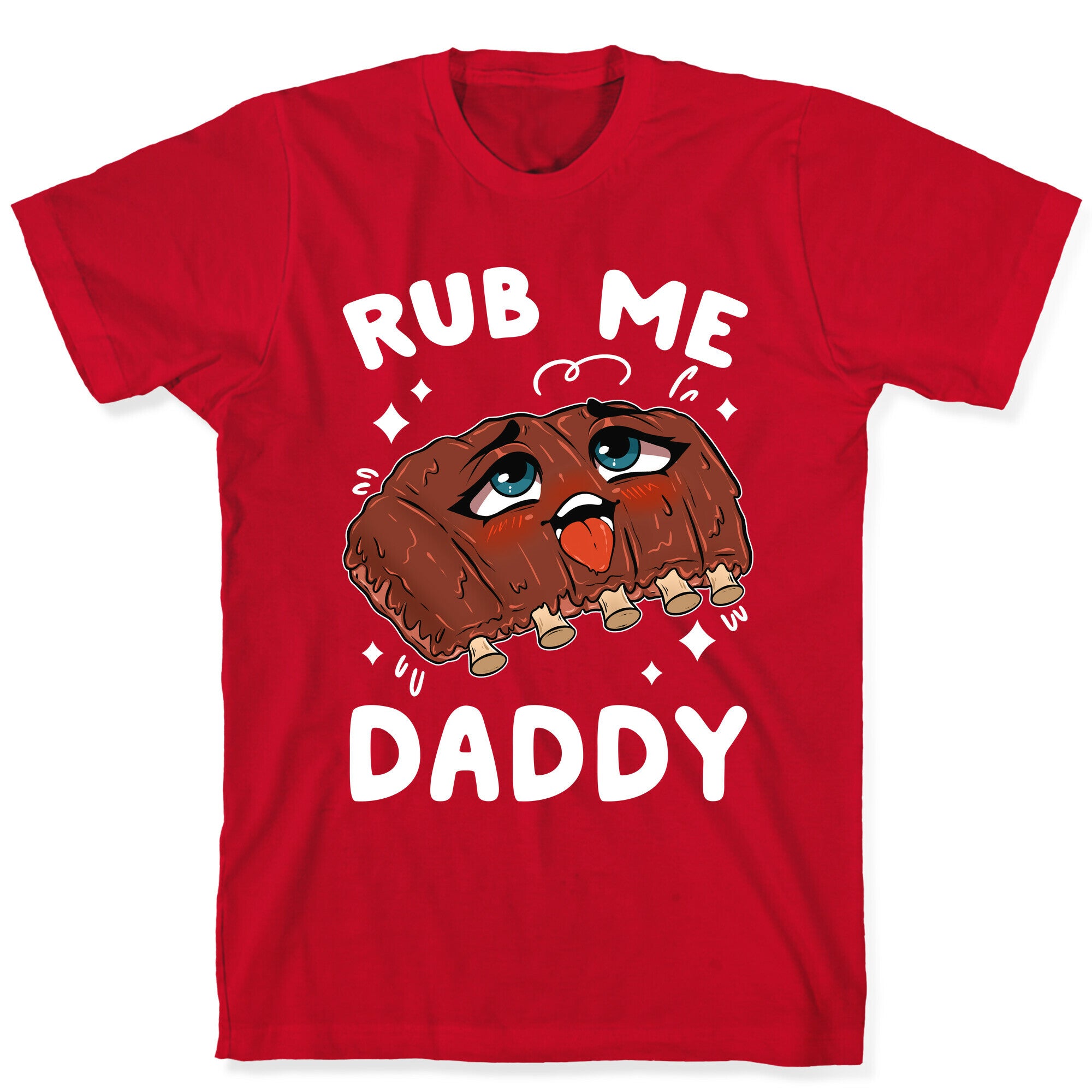 Rub Me Daddy T-Shirt