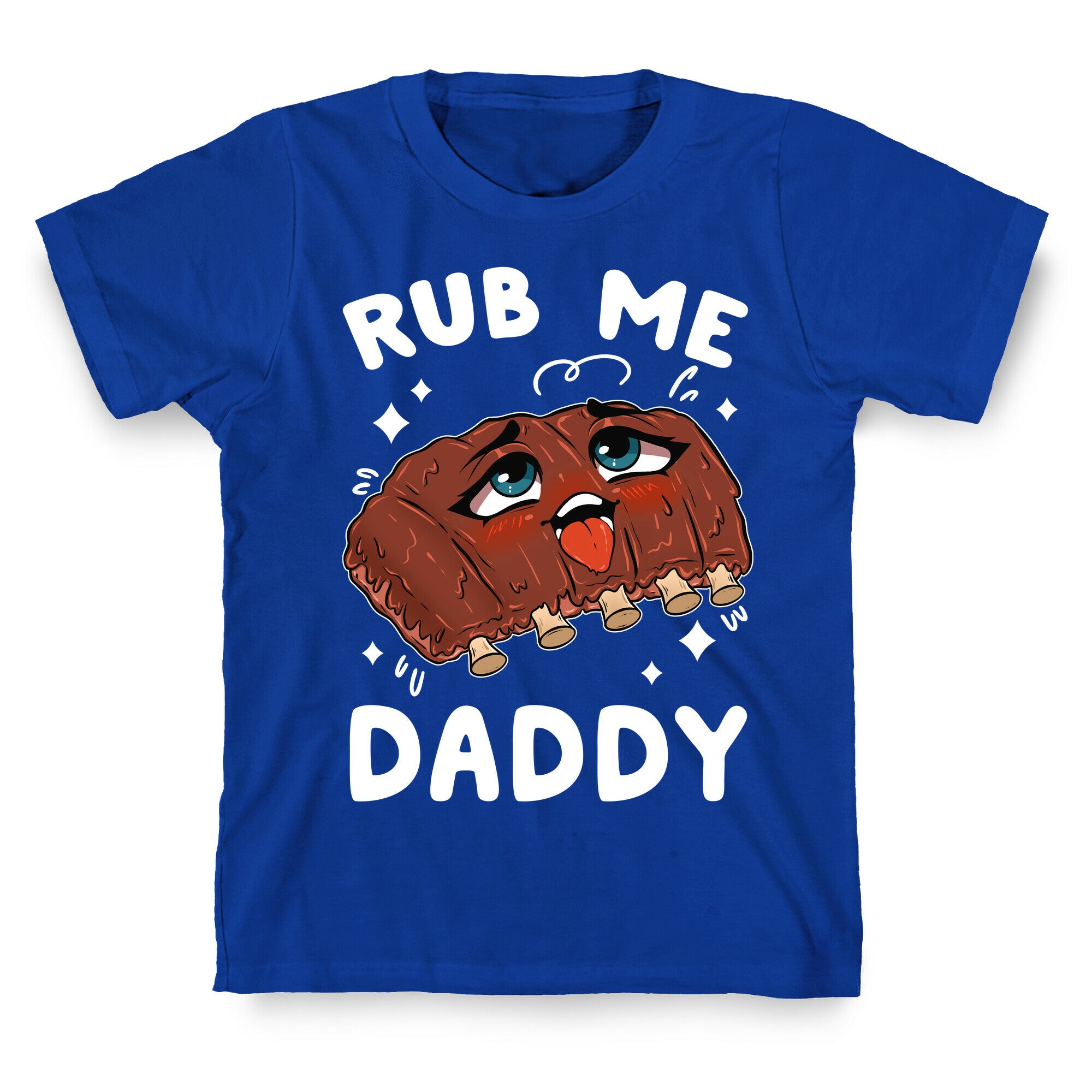 Rub Me Daddy T-Shirt