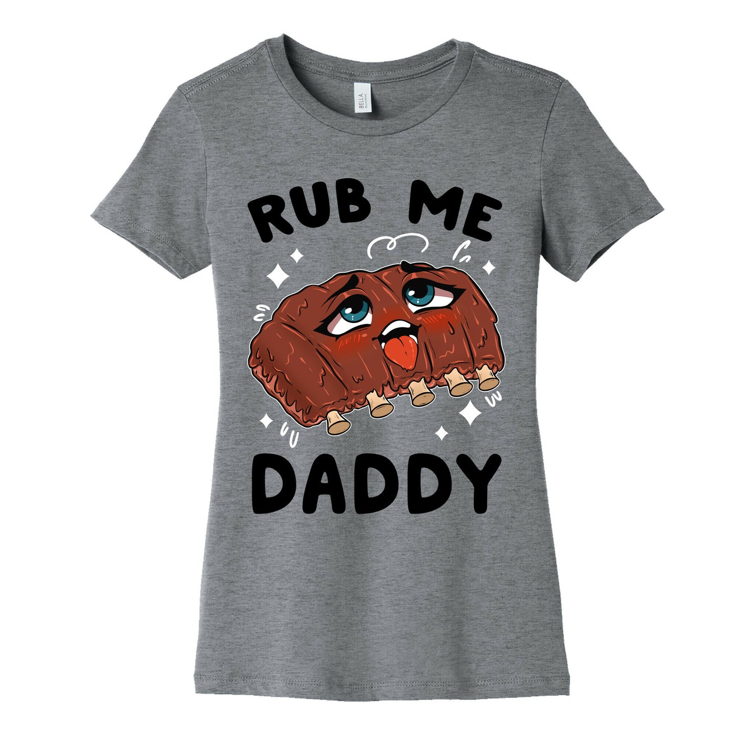 Rub Me Daddy Women's Cotton Tee