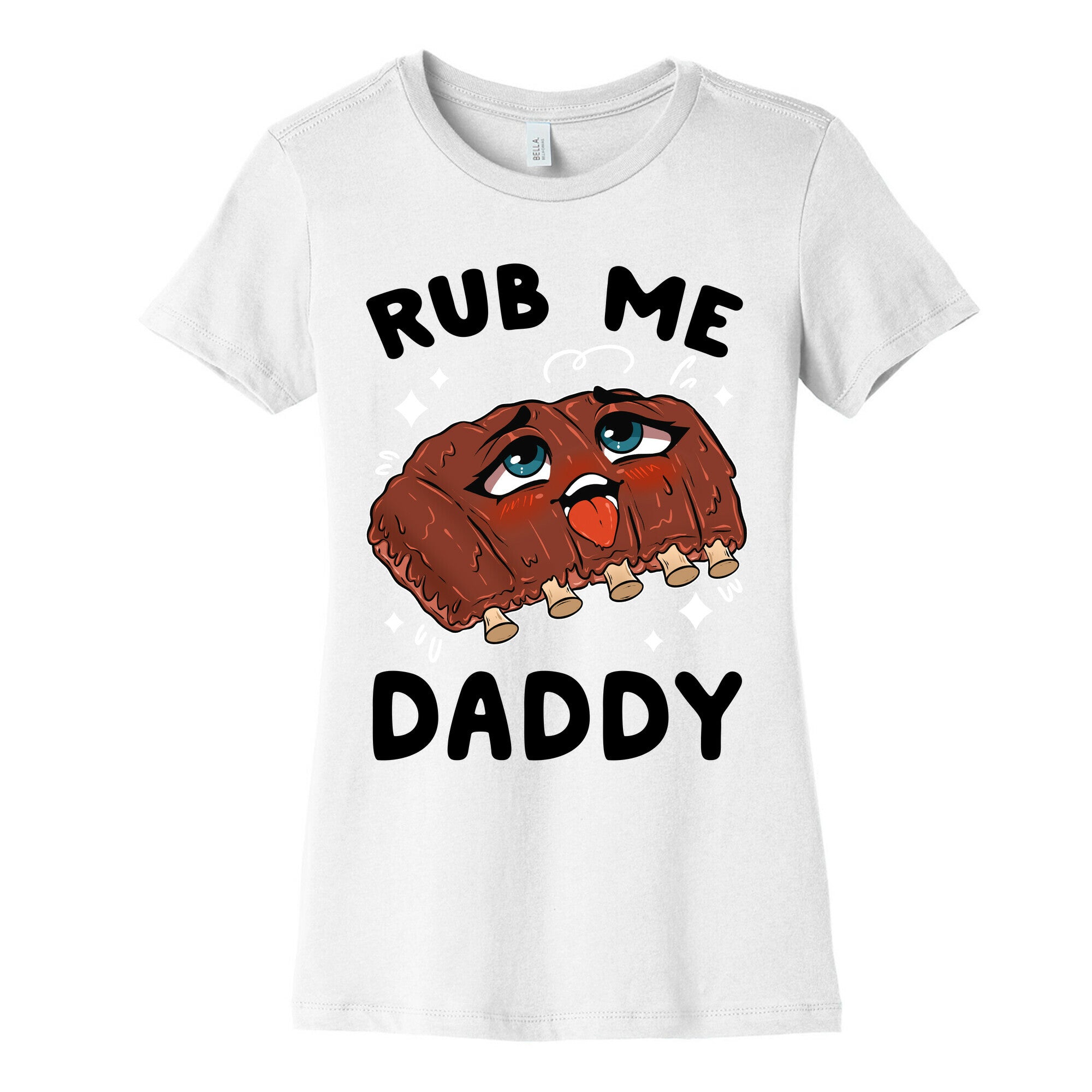 Rub Me Daddy Women's Cotton Tee