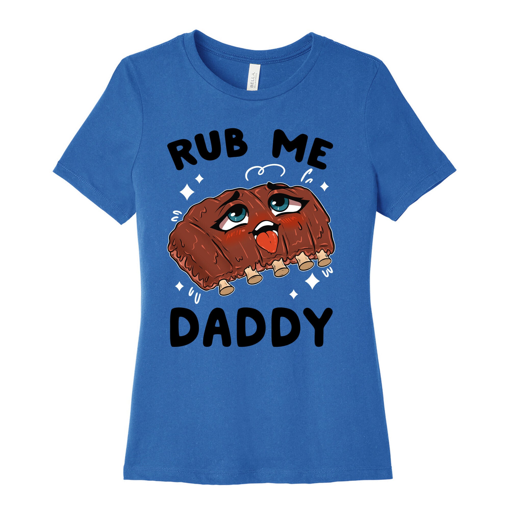 Rub Me Daddy Women's Cotton Tee