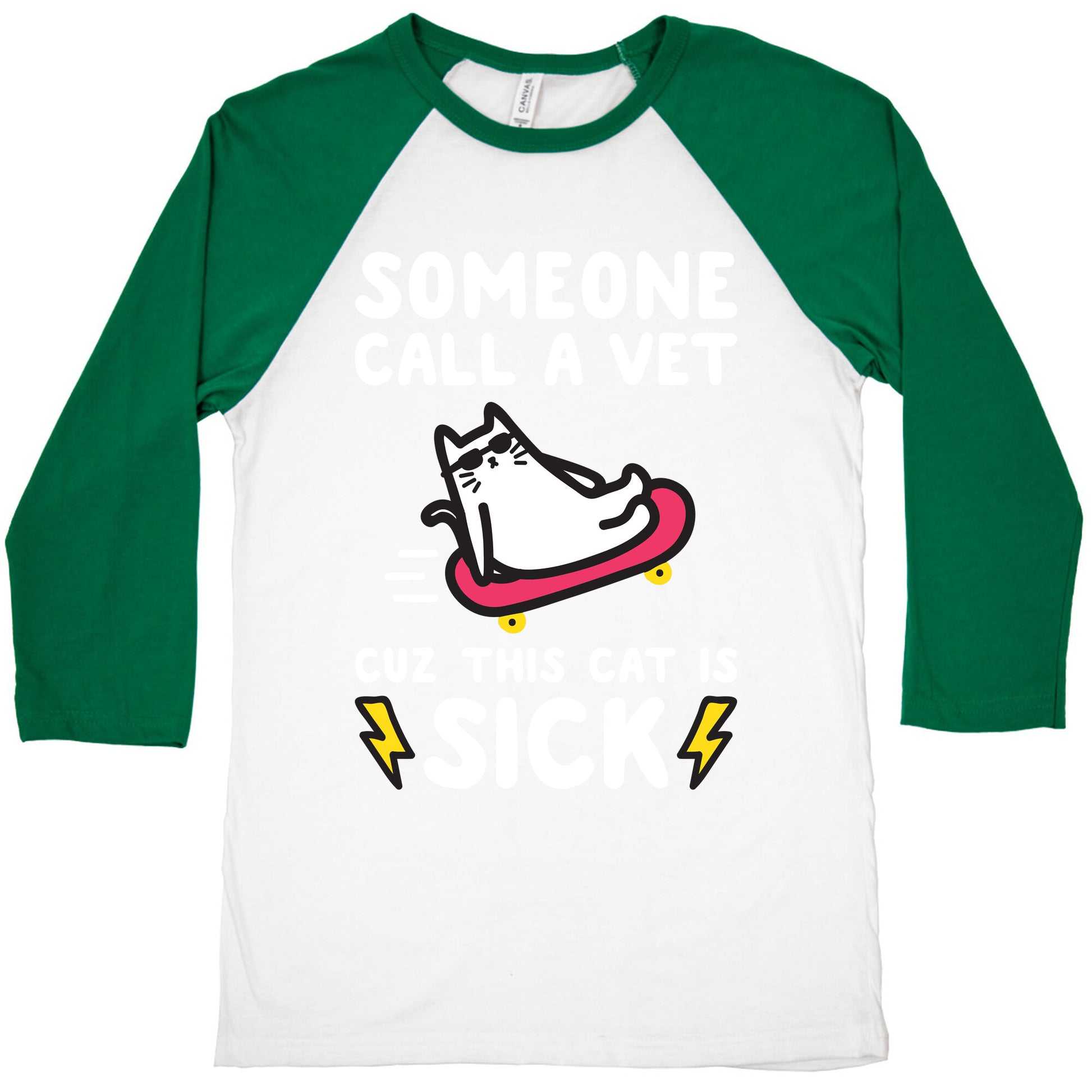 Someone Call A Vet Cuz This Cat Is SICK Baseball Tee