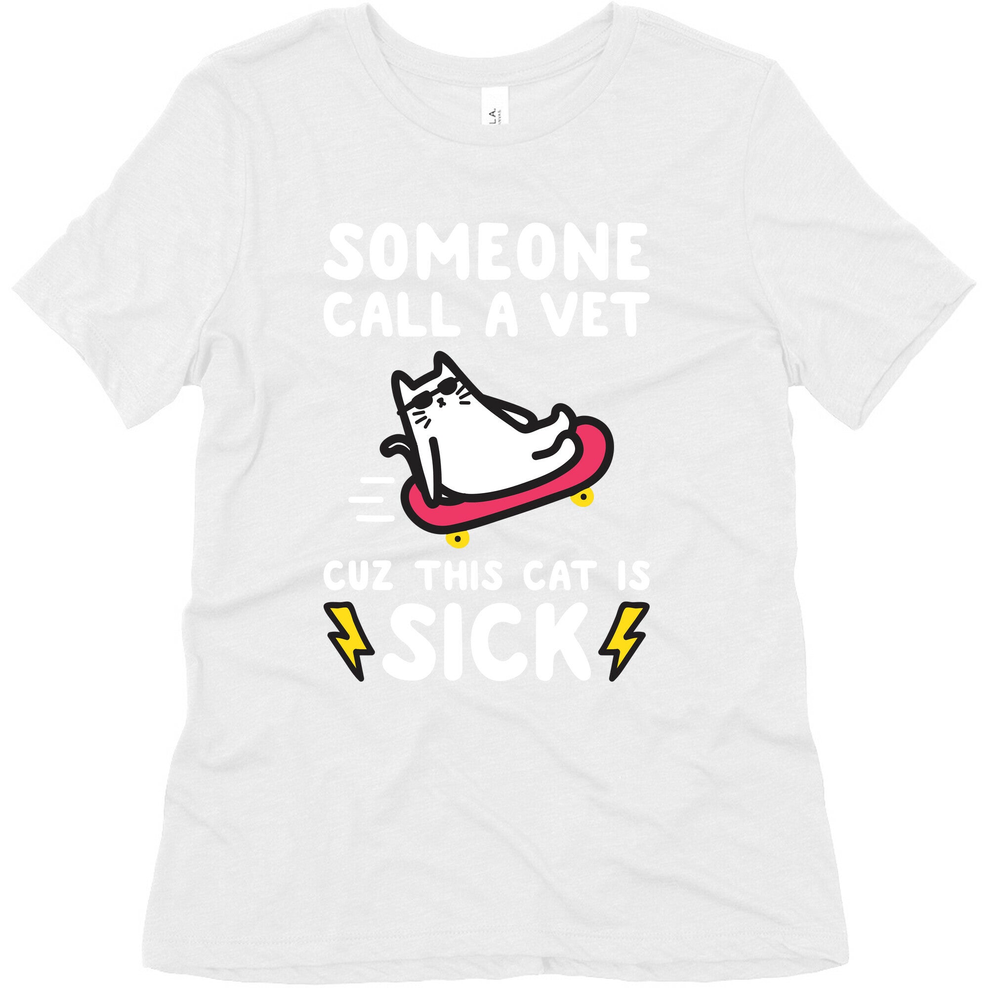 Someone Call A Vet Cuz This Cat Is SICK Women's Triblend Tee