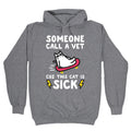 Someone Call A Vet Cuz This Cat Is SICK Hoodie