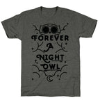 Forever A Night Owl Unisex Triblend Tee