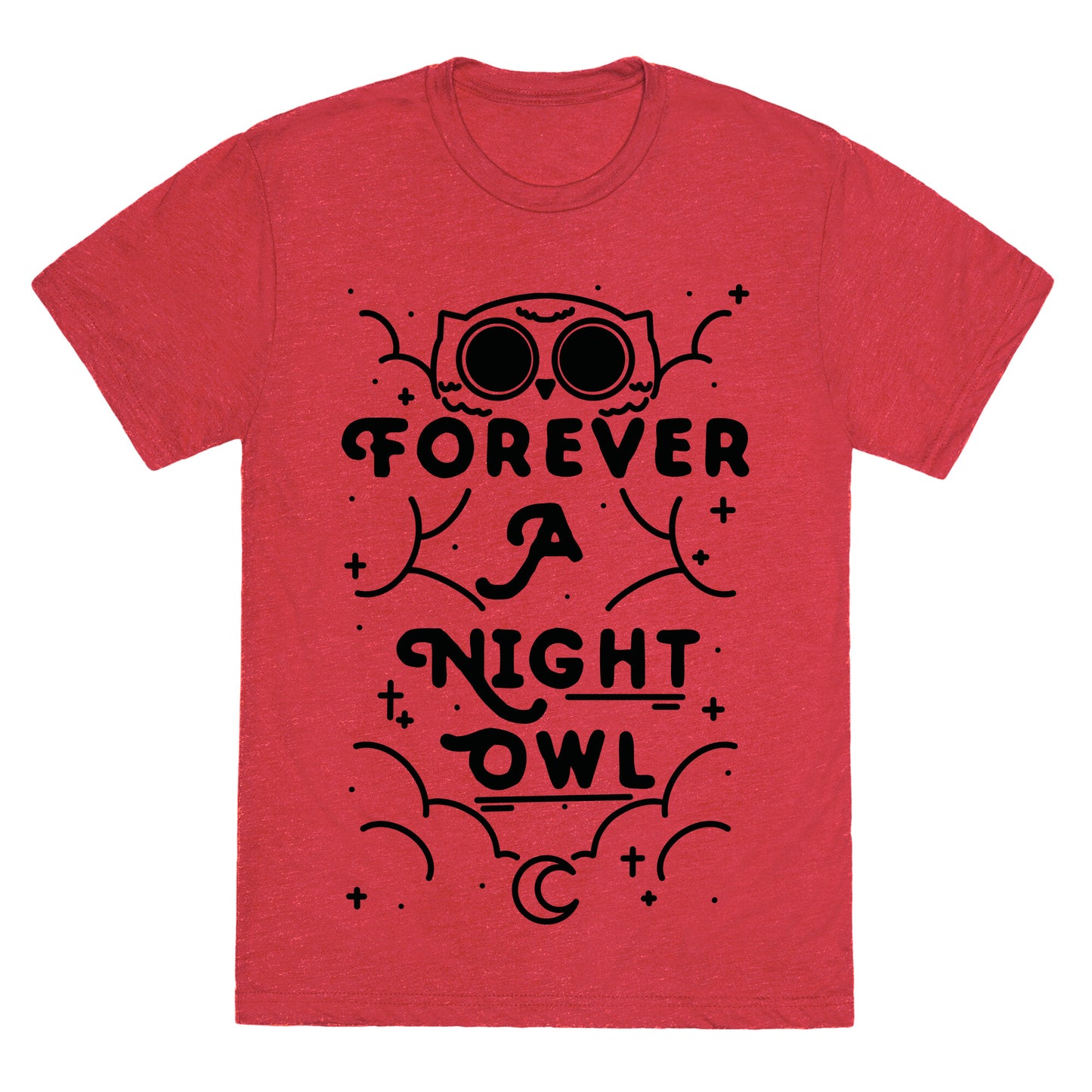 Forever A Night Owl Unisex Triblend Tee