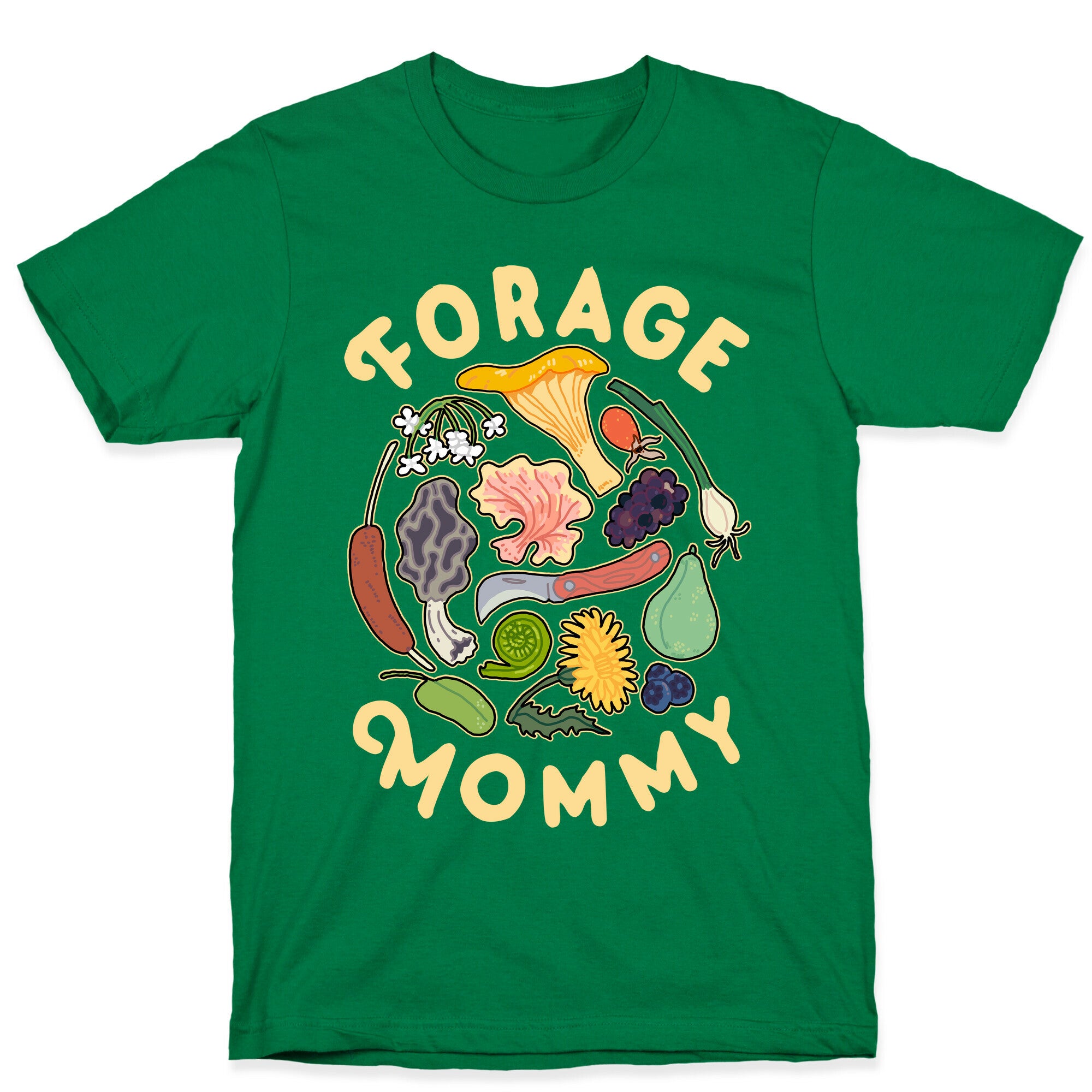 Forage Mommy T-Shirt