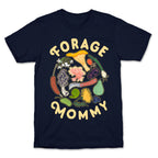 Forage Mommy T-Shirt
