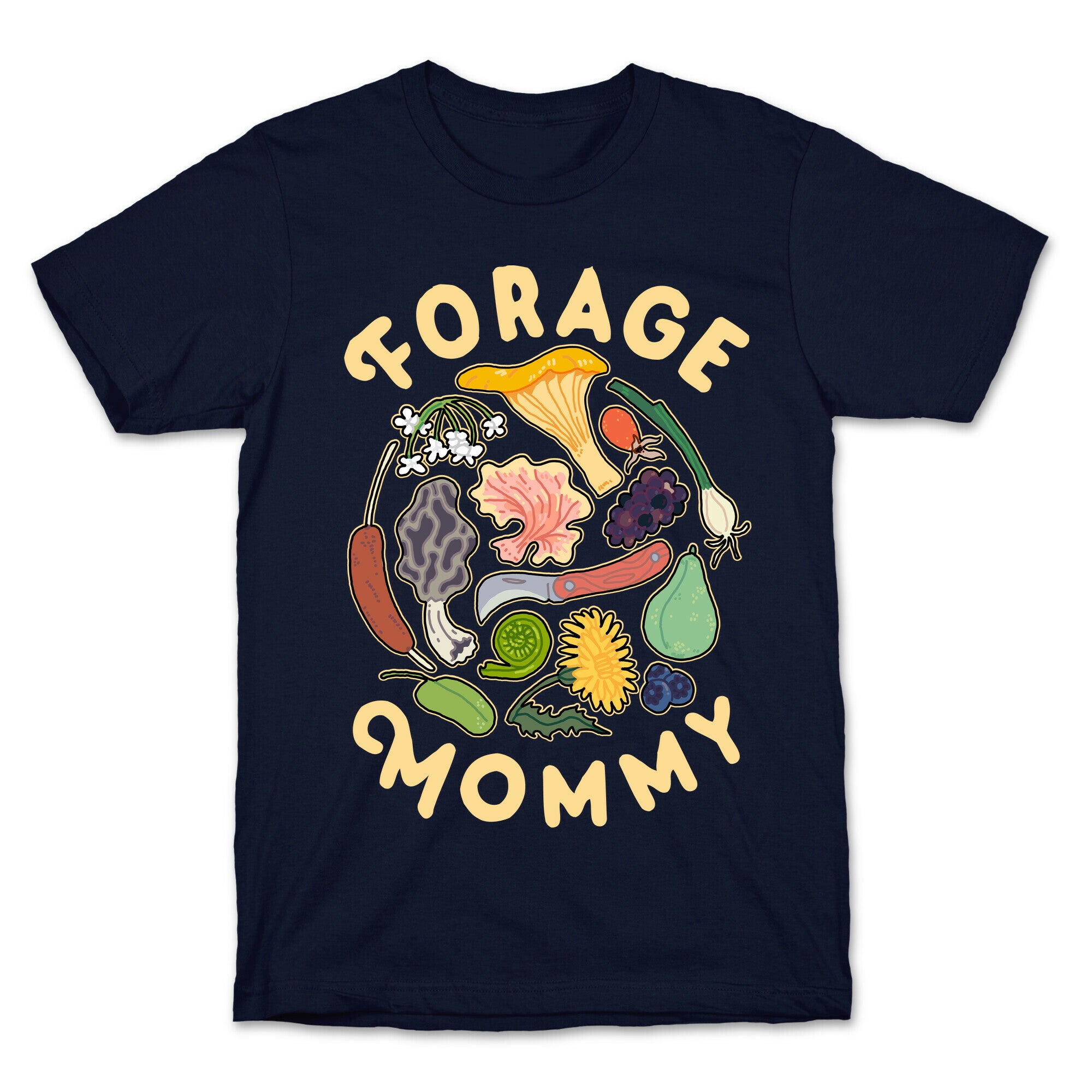 Forage Mommy T-Shirt