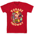Forage Mommy T-Shirt