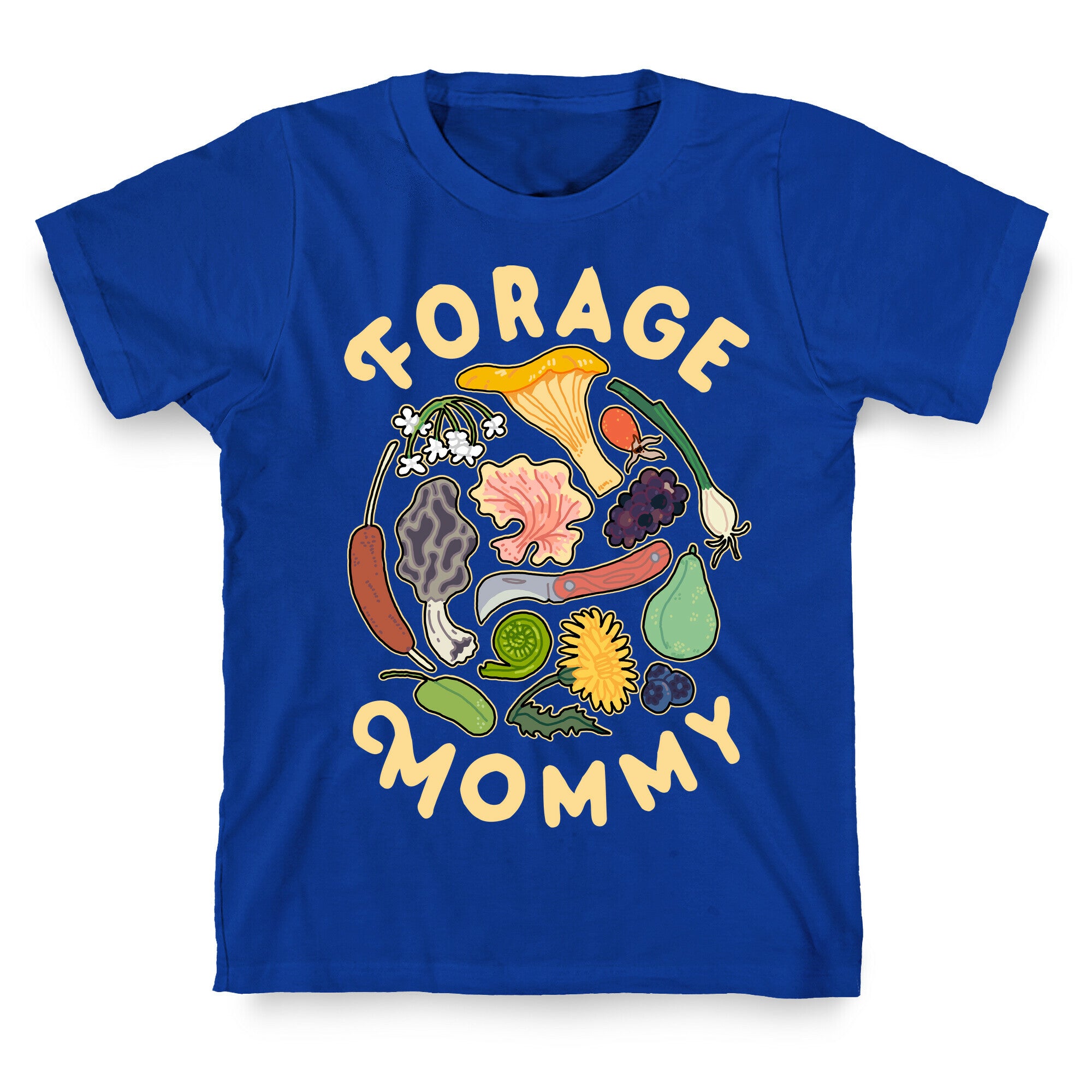 Forage Mommy T-Shirt