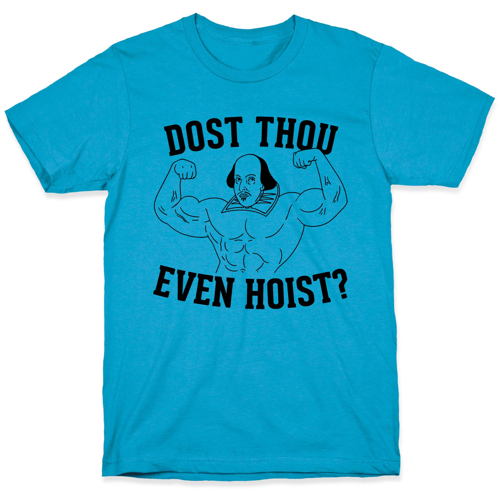 Dost Thou Even Hoist? Unisex Triblend Tee