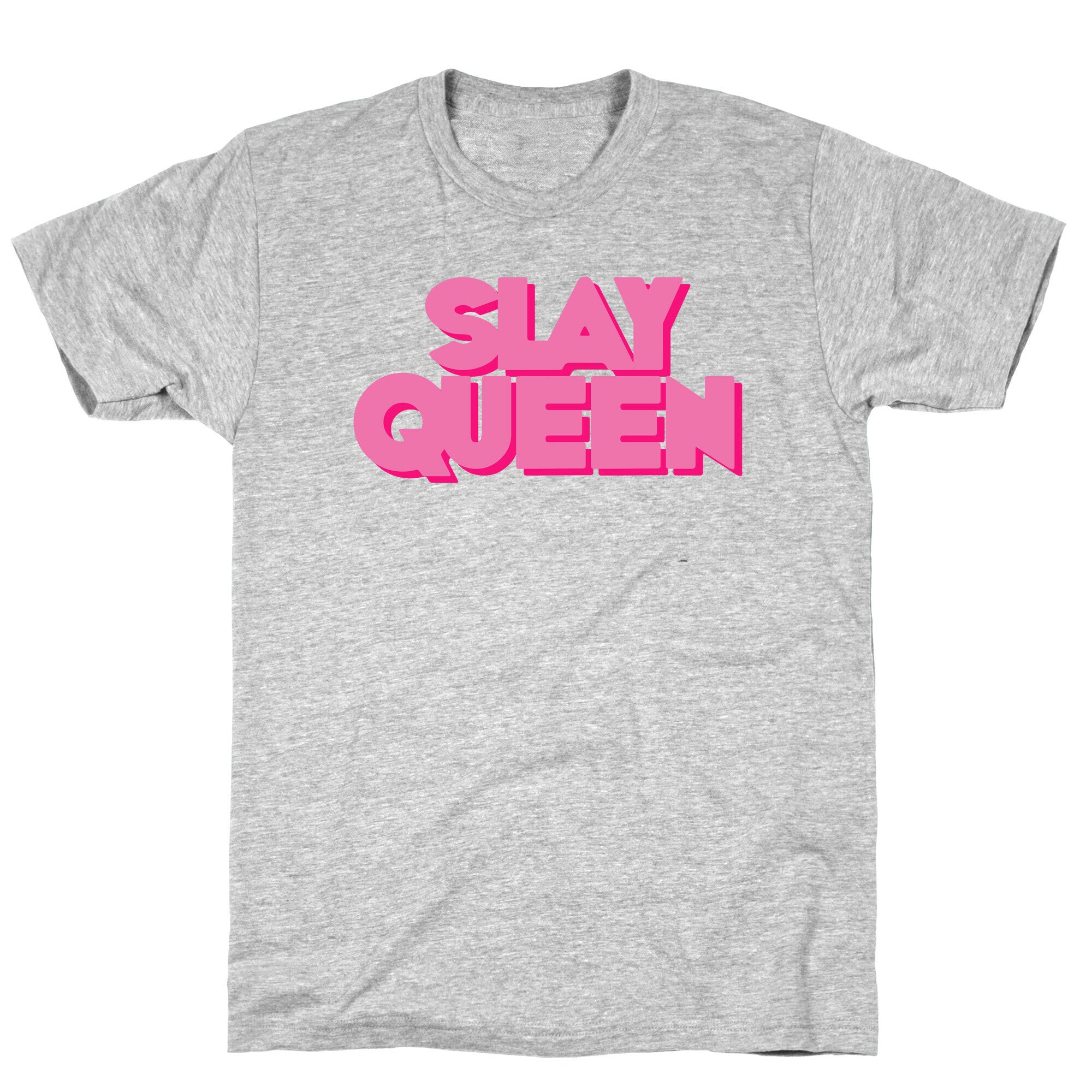 Slay Queen T-Shirt