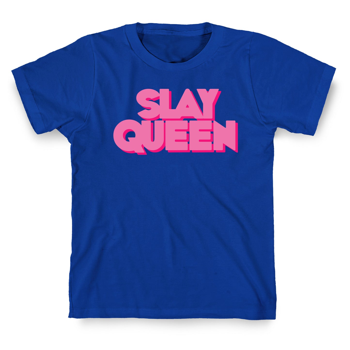 Slay Queen T-Shirt