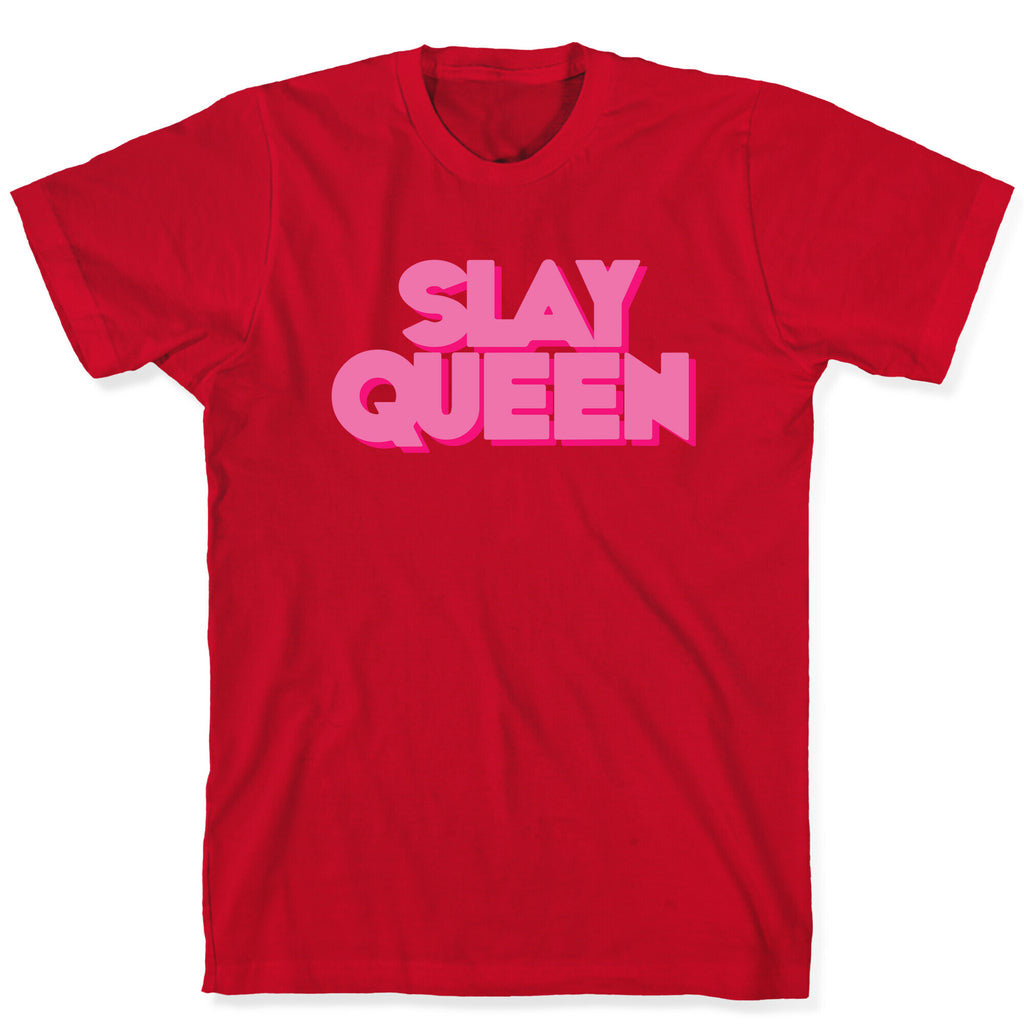 Slay Queen T-Shirt