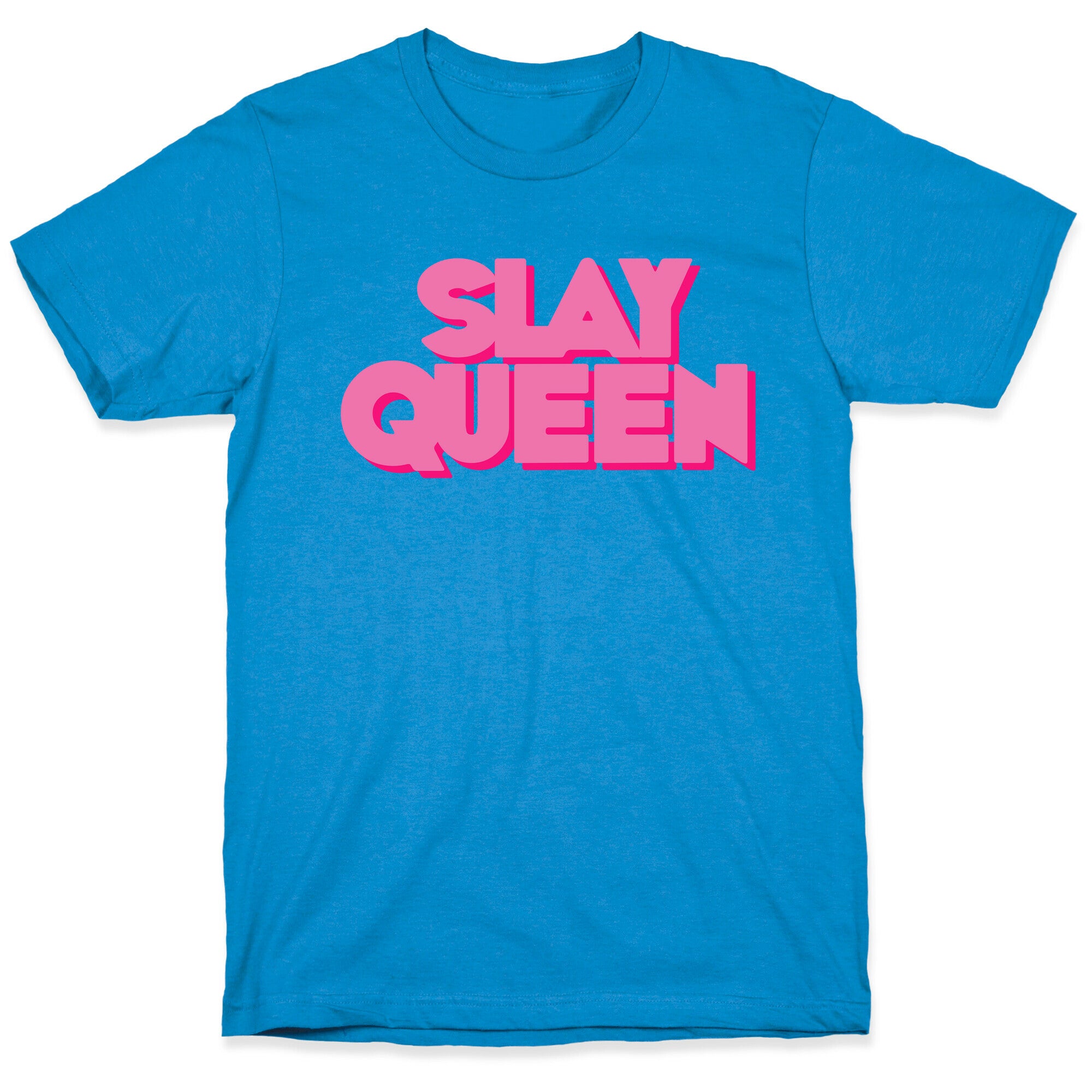 Slay Queen T-Shirt