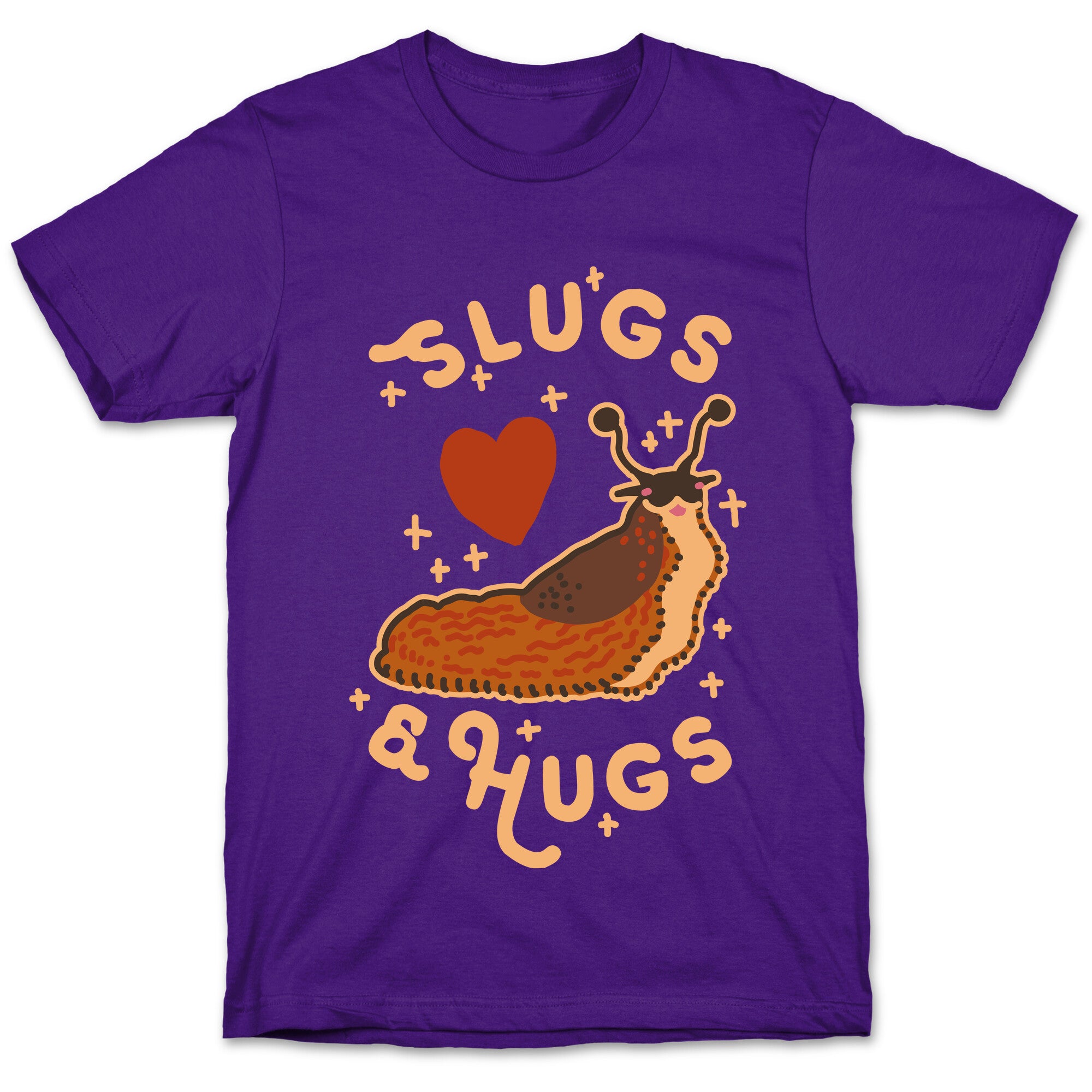 Slugs & Hugs T-Shirt
