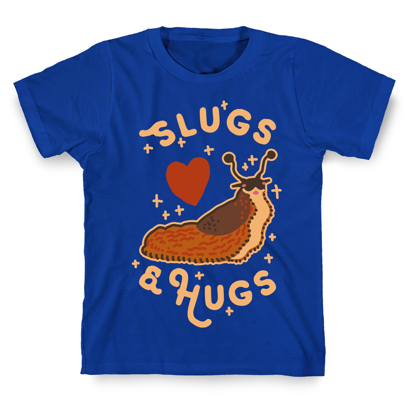 Slugs & Hugs T-Shirt