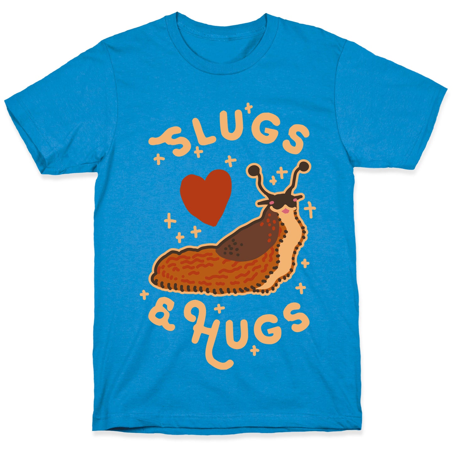 Slugs & Hugs T-Shirt