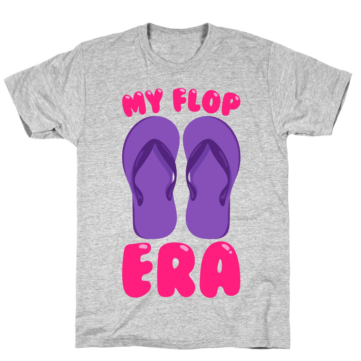 My Flop Era Flip Flops White Print T-Shirt
