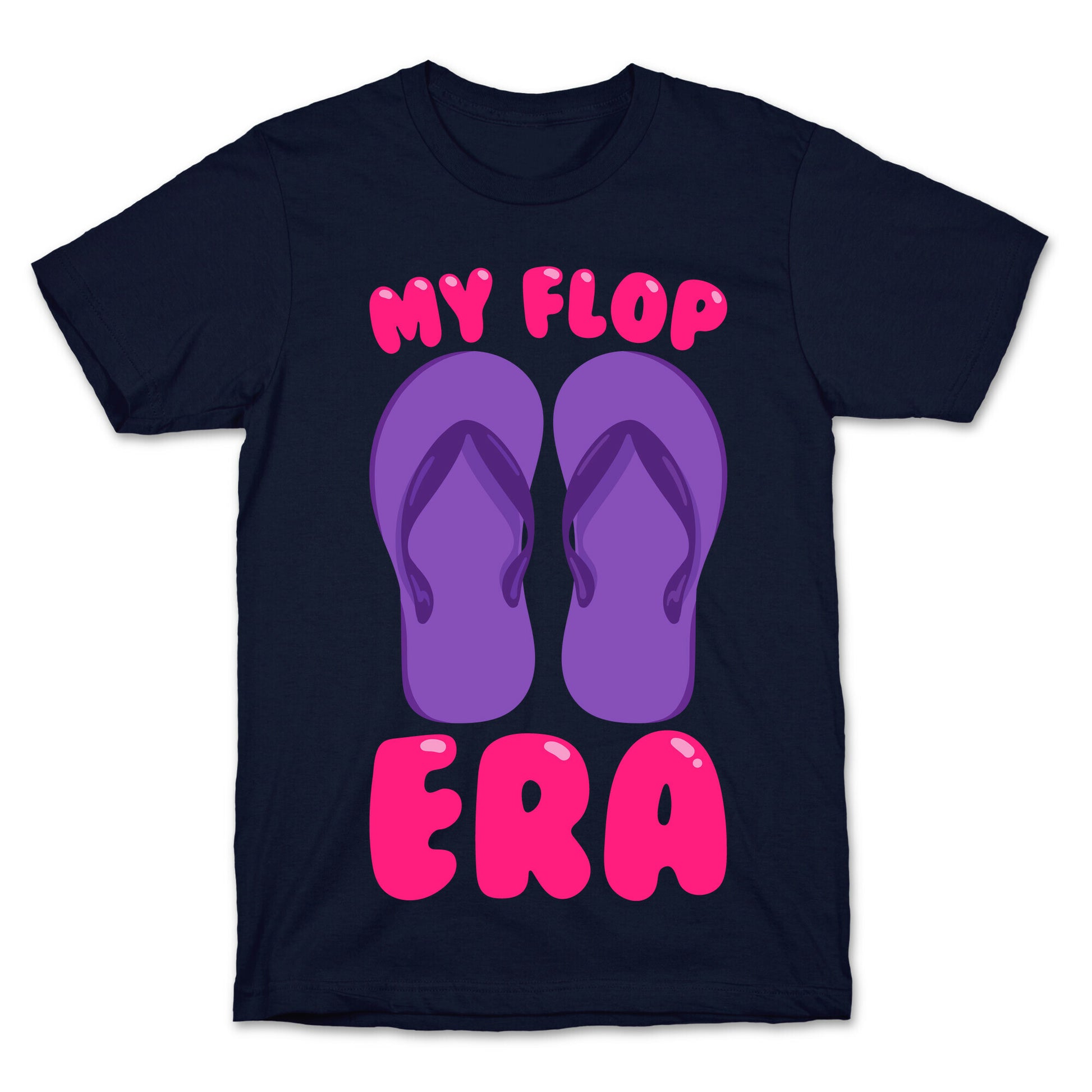 My Flop Era Flip Flops White Print T-Shirt