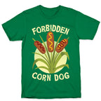 Forbidden Corndog T-Shirt