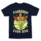 Forbidden Corndog T-Shirt
