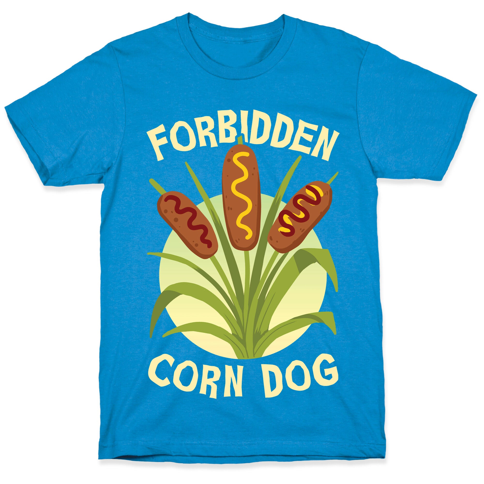 Forbidden Corndog T-Shirt
