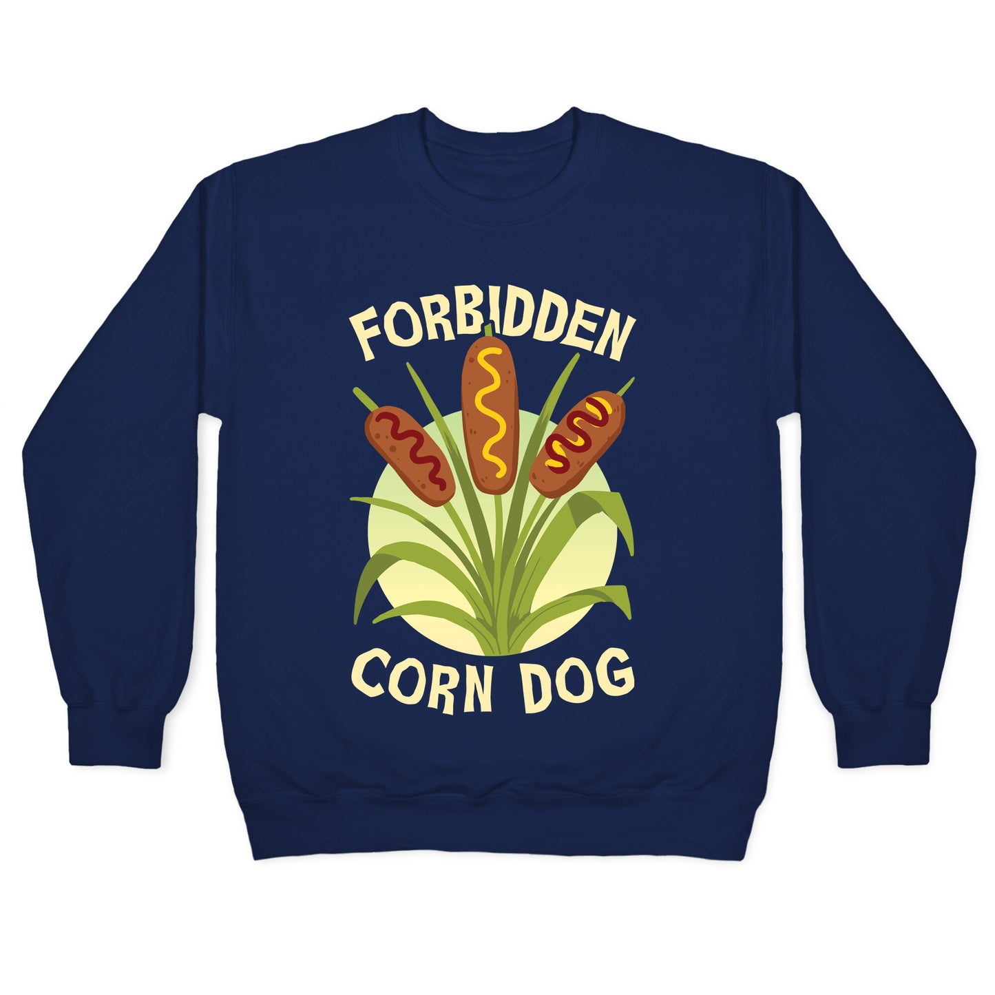 Forbidden Corndog Crewneck Sweatshirt