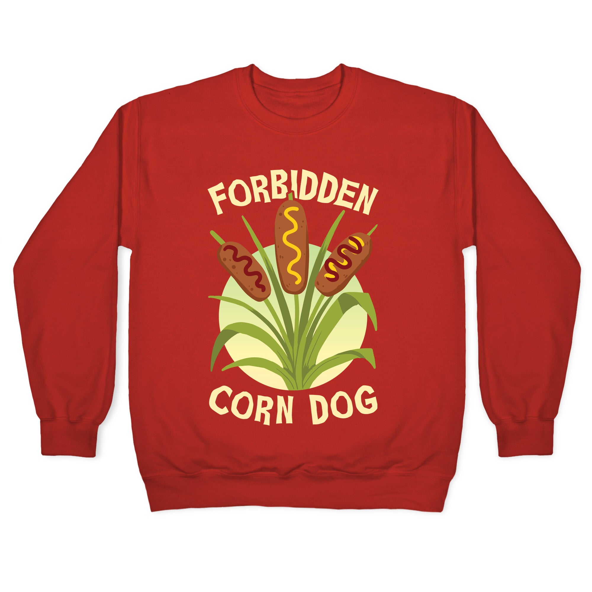 Forbidden Corndog Crewneck Sweatshirt