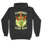 Forbidden Corndog Hoodie