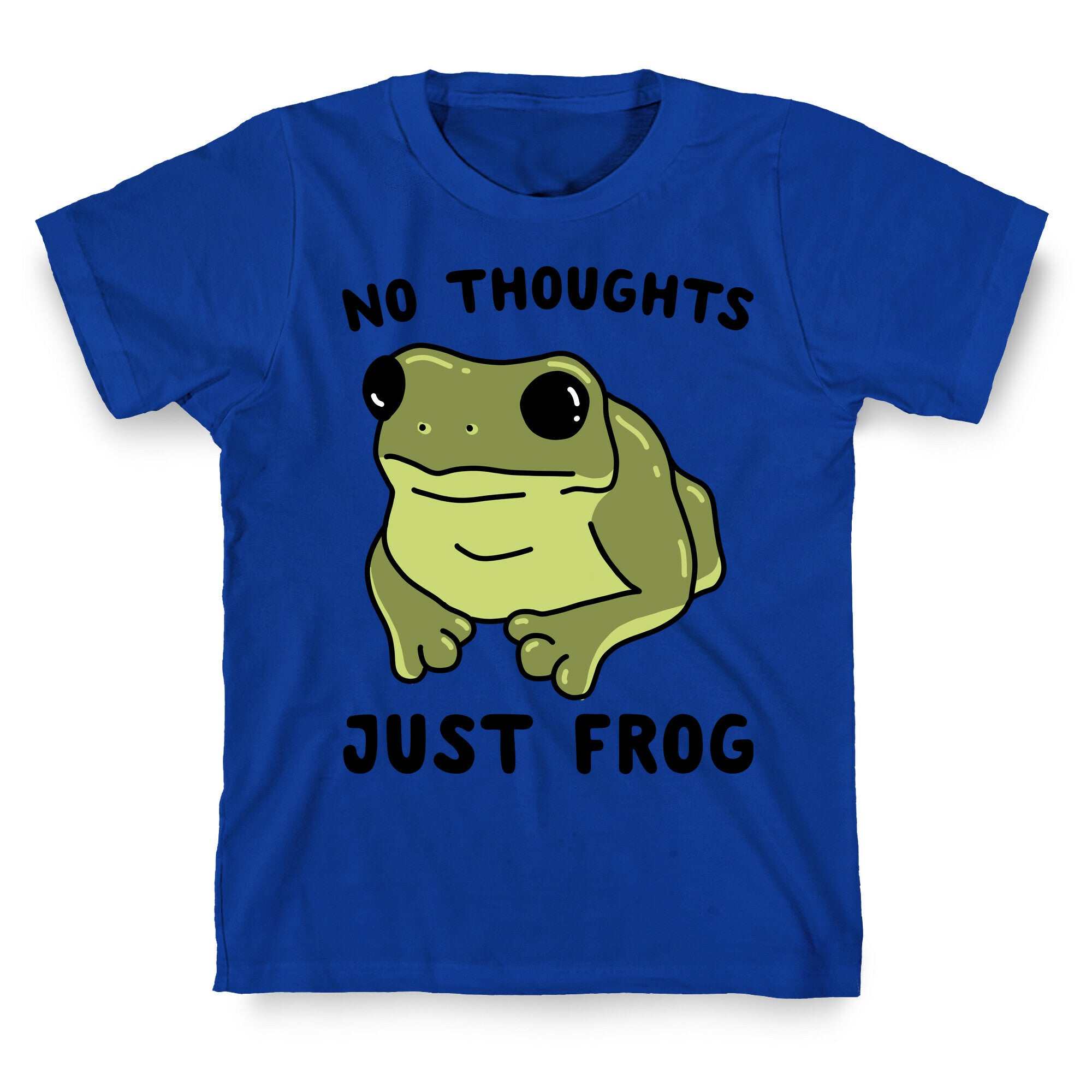 No Thoughts, Just Frog T-Shirt